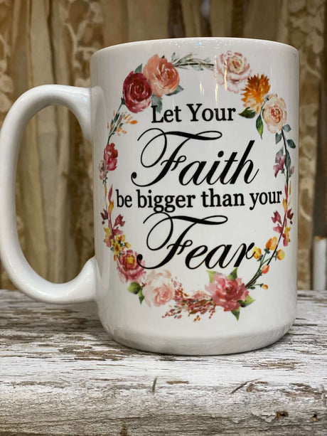 Faith Over Fear Mug - Grandpa Joe's Chocolates